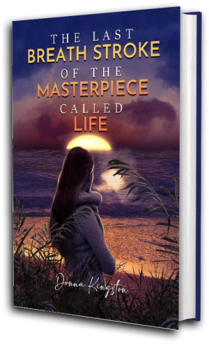 The Last Breath Stroke of The Masterpiece Called Life